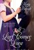 At Last Comes Love: Number 3 in series (Huxtable Quintet) (English Edition)