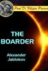 The Boarder (Paul Di Filippo Presents) (English Edition)