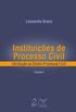Instituies de Processo Civil - Volume I