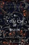 A Touch of Ruin