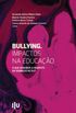 Bullying. Impactos na Educao
