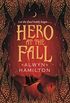 Hero at the Fall (Rebel of the Sands Trilogy) (English Edition)