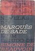 Novelas do Marqus de Sade e um estudo de Simone de Beauvoir