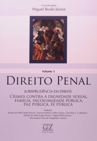 Direito Penal. Jurisprudncia Em Debate - Volume 3