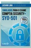 Simulados para a Certificao CompTIA Security+ SY0-501