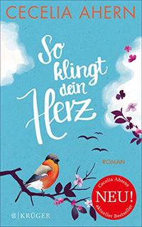 So klingt dein Herz: Roman (German Edition)