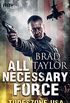 All Necessary Force - Todeszone USA (Pike Logan Thriller 2) (German Edition)
