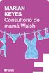 Consultorio de Mam Walsh (Flash Ensayo) (Spanish Edition)