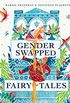 Gender Swapped Fairy Tales (English Edition)