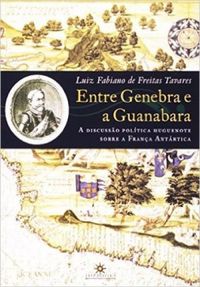 Entre Genebra e a Guanabara