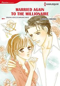 Married Again to The Millionaire: Harlequin comics (English Edition)