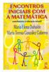 Encontros iniciais com a matemtica: contribuies  educao infantil