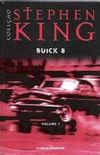 Buick 8 - em dois volumes