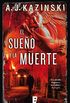 El sueo y la muerte (Spanish Edition)