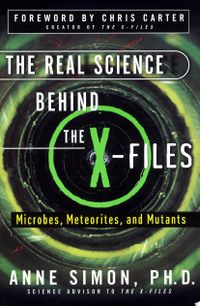 The Real Science Behind the X-Files