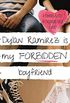 Dylan Ramirez is My Forbidden Boyfriend