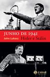 Junho de 1941: Hitler e Stalin