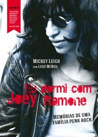 Eu dormi com Joey Ramone: Memrias de uma famlia punk rock