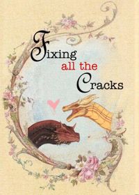 Fixing all the cracks