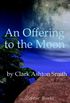 An Offering to the Moon (English Edition)
