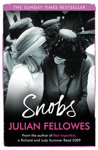 Snobs: A Novel