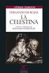 La celestina (ODRES NUEVOS,  O/N. (nuevo formato)) (Spanish Edition)