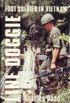 Line Doggie: Foot Soldier in Vietnam (English Edition)