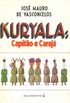 Kuryala: Capito e Caraj