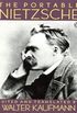 The Portable Nietzsche (Portable Library) (English Edition)