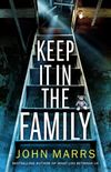 Keep It in the Family (English Edition)