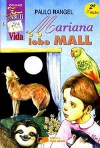 Mariana e o Lobo Mall
