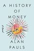 A History of Money: A Novel (English Edition)
