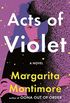 Acts of Violet: A Novel (English Edition)