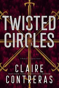 Twisted Circles: A Romantic Suspense Novel (Secret Society Book 2) (English Edition)