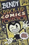 Bendy Crack-Up Comics Collection (Bendy and The Ink Machine)