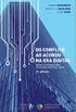 Do Conflito ao Acordo na Era Digital: Meios eletrnicos para soluo de conflitos - MESC