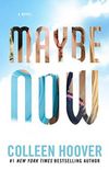 Maybe Now (eBook)