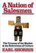 A Nation of Salesmen: The Tyranny of the Market and the Subversion of Culture (English Edition)