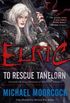 Elric: To Rescue Tanelorn