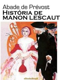 Histria de Manon Lescaut