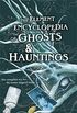 The Element Encyclopedia of Ghosts and Hauntings: The Complete AZ for the Entire Magical World: The Ultimate A-Z of Spirits, Mysteries and the Paranormal (English Edition)