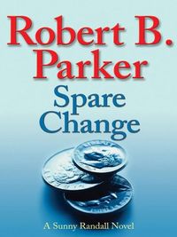 Spare Change (Sunny Randall Book 6) (English Edition)