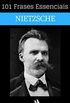 101 Frases Essenciais Friedrich Nietzsche