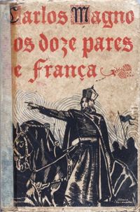 Carlos Magno e os doze pares de Frana