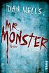 Mr. Monster: Thriller (Serienkiller 2) (German Edition)