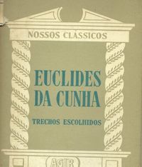 Nossos Clssicos 54: Euclides da Cunha