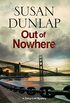 Out of Nowhere: A Zen Mystery set in San Francisco (A Darcy Lott Mystery Book 7) (English Edition)