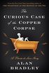 The Curious Case of the Copper Corpse: A Flavia de Luce Story (Kindle Single) (English Edition)