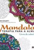 Mandala: Terapia para a alma