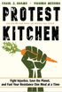 Protest Kitchen: